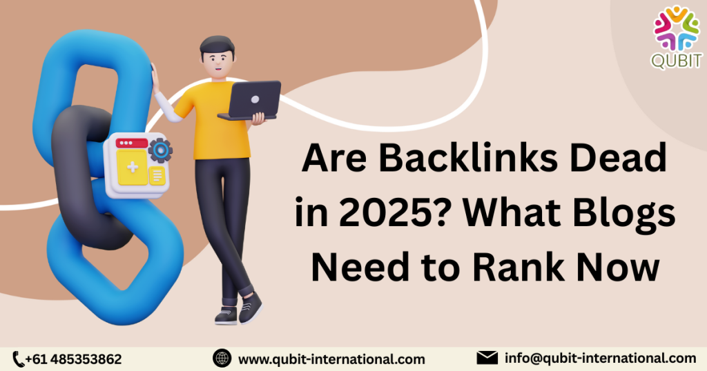 Backlinks Dead in 2025