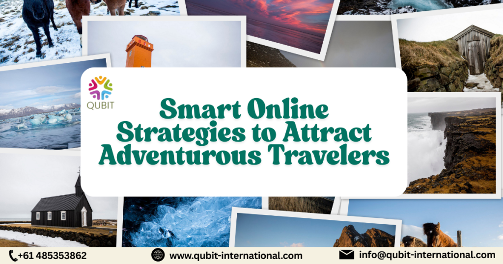 Strategies to Attract Adventurous Travelers | 
