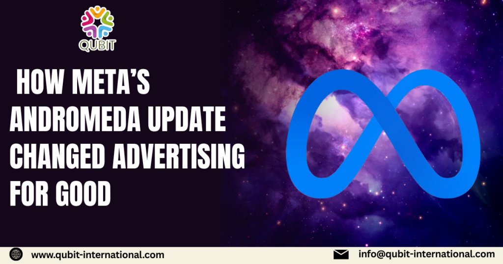 Meta’s Andromeda Update